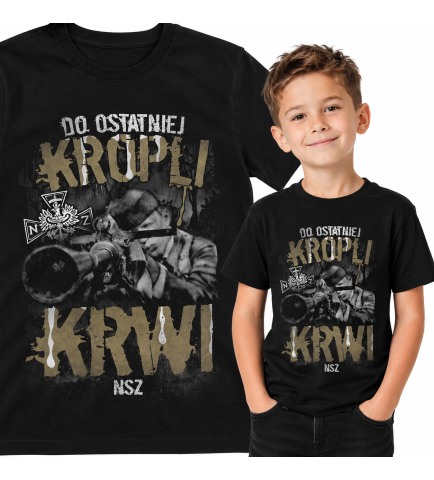 Koszulka dziecięca Patriotyczna  DO OSTATNIEJ KROPLI KRWI
